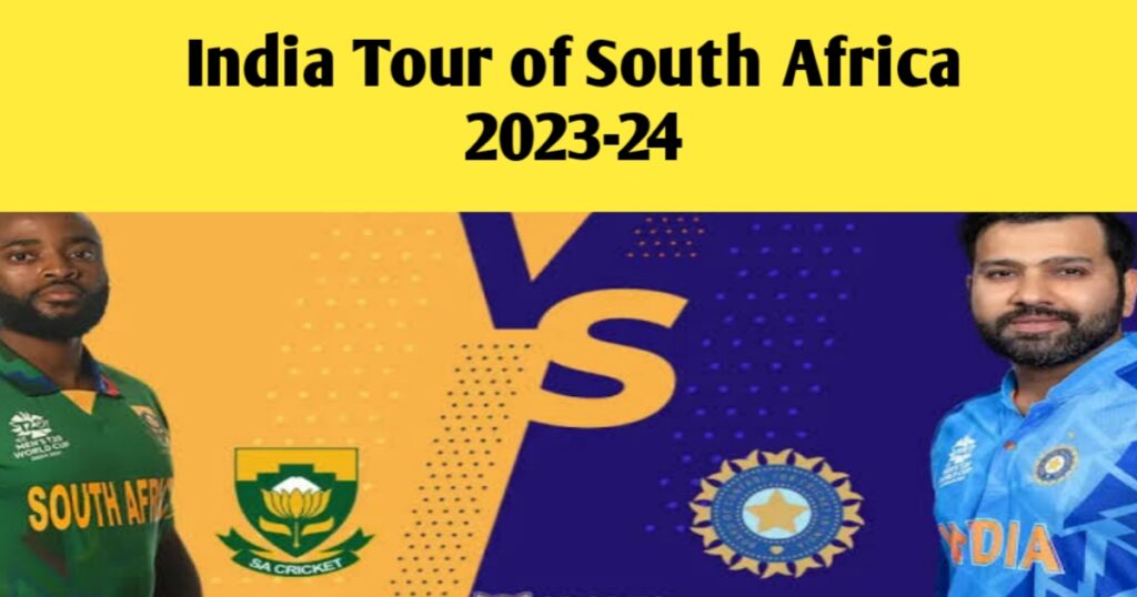 India Tour of South Africa 2023